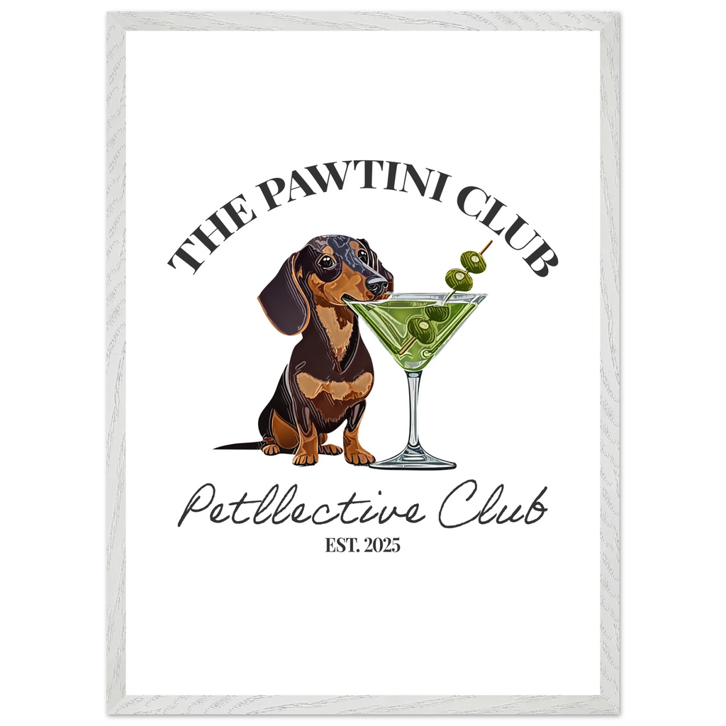 Wandbild Dackel Illustration „The Pawtini Club“ – Premium Poster mit Holzrahmen-petllective