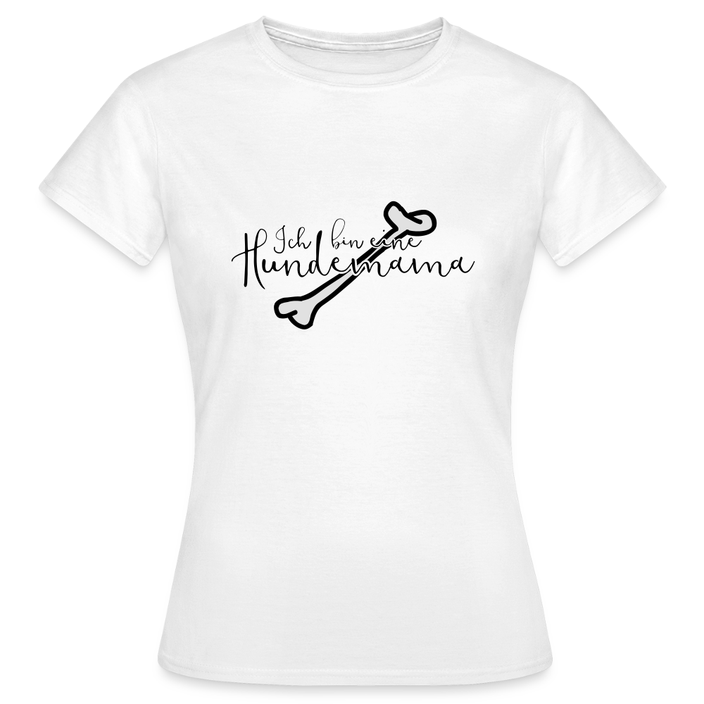 Weißes Damen-T-Shirt mit schwarzem Schriftzug „Ich bin eine Hundemama“ und Knochenmotiv – Petllective Statement-Shirt